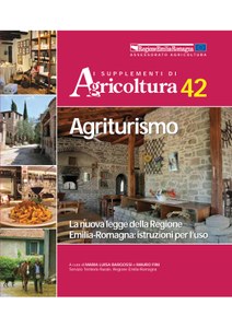 Agriturismo - La nuova legge della Regione Emilia-Romagna: istruzioni per l'uso