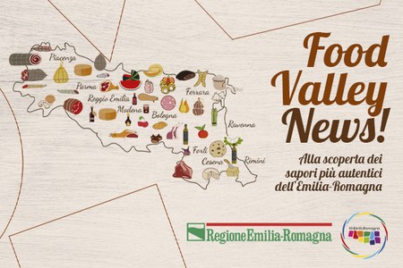 Food Valley News Alla scoperta dei sapori più autentici