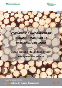 Commercio e lavorazione di legname e materiali da imballaggio in legno. Buone pratiche fitosanitarie e nuovi adempimenti normativi