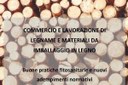 Una raccolta delle buone pratiche fitosanitarie per chi lavora e commercia il legname e i materiali da imballaggio