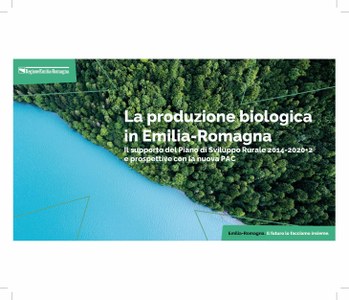 La produzione biologica in Emilia-Romagna edizione 2022