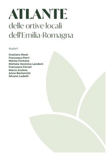 Atlante delle Ortive locali dell'Emilia-Romagna